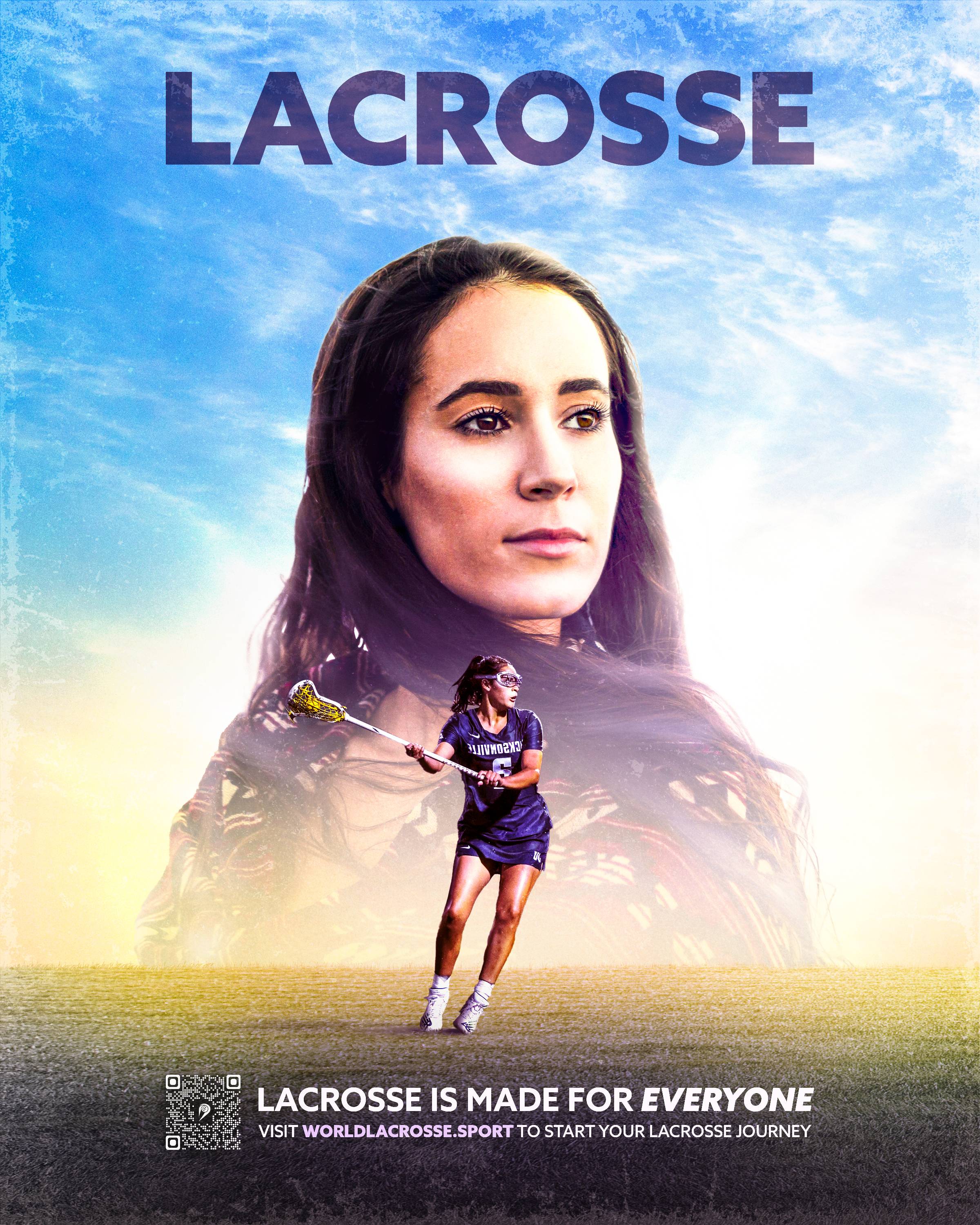 Lacrosse is made for everyone poster 1